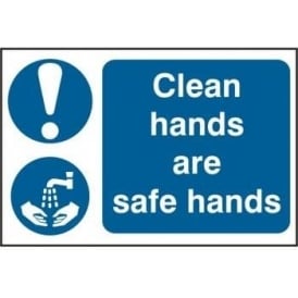 Clean Hands are Safe Hands Sign