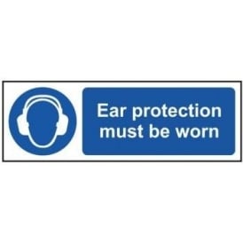 Ear Protection Must Be Worn Sign