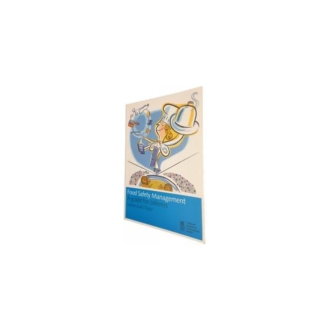 Complete Safety Supplies Food Safety Management - A Guide for Caterers