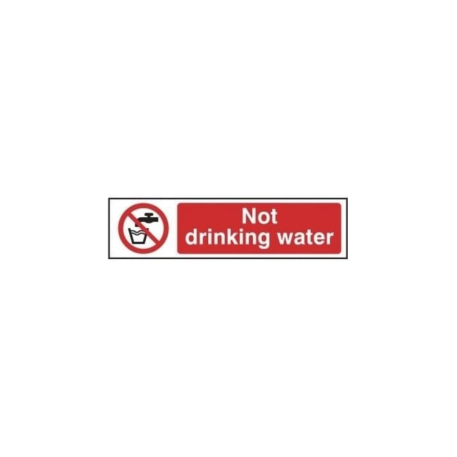 Complete Safety Supplies Not Drinking Water - Mini Sign