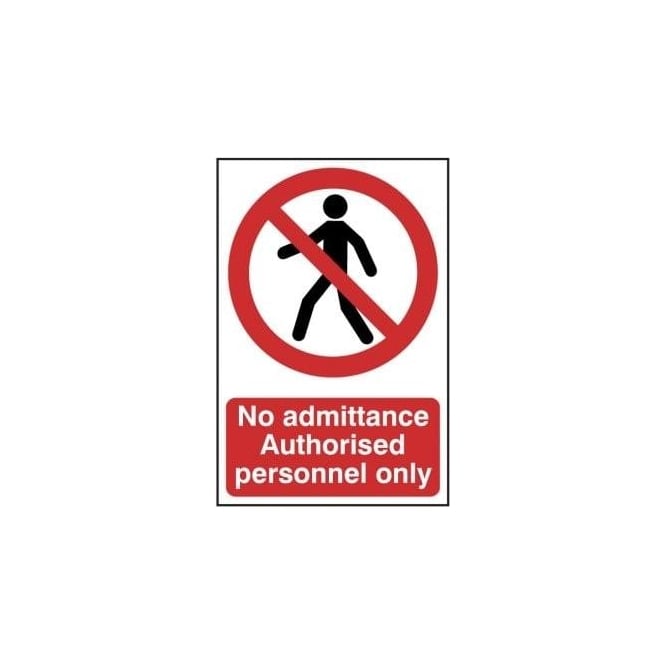 Complete Safety Supplies No Admittance Authorised Personnel Only Sign