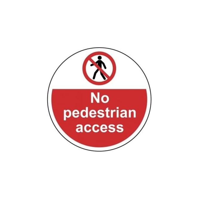 Complete Safety Supplies No Pedestrian Access Floor Sign