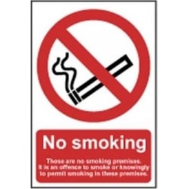 No Smoking In These Premises Sign