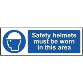 Safety Helmets Must Be Worn In This Area Sign