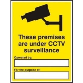 These Premises are Under CCTV Surveillance Sign