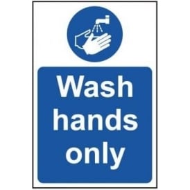 Wash Hands Only Sign