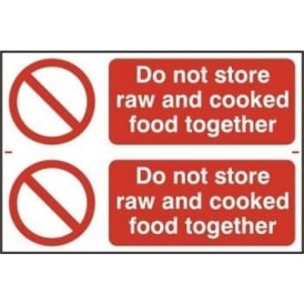 Do Not Store Raw and Cooked Food Together Sign (2 per sheet)