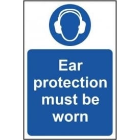 Ear Protection Must Be Worn Sign