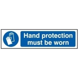 Hand Protection Must Be Worn - Mini Sign