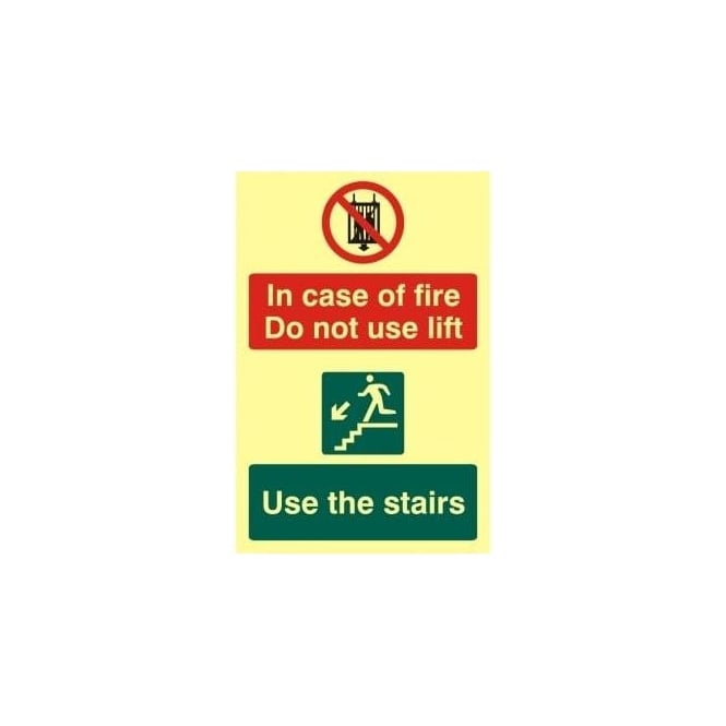 Complete Safety Supplies Photoluminescent In Case Of Fire Do Not Use Lift- Use Stairs Sign