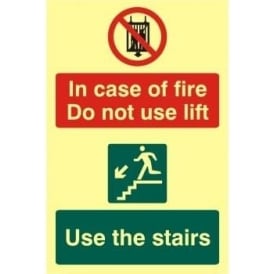 Photoluminescent In Case Of Fire Do Not Use Lift- Use Stairs Sign